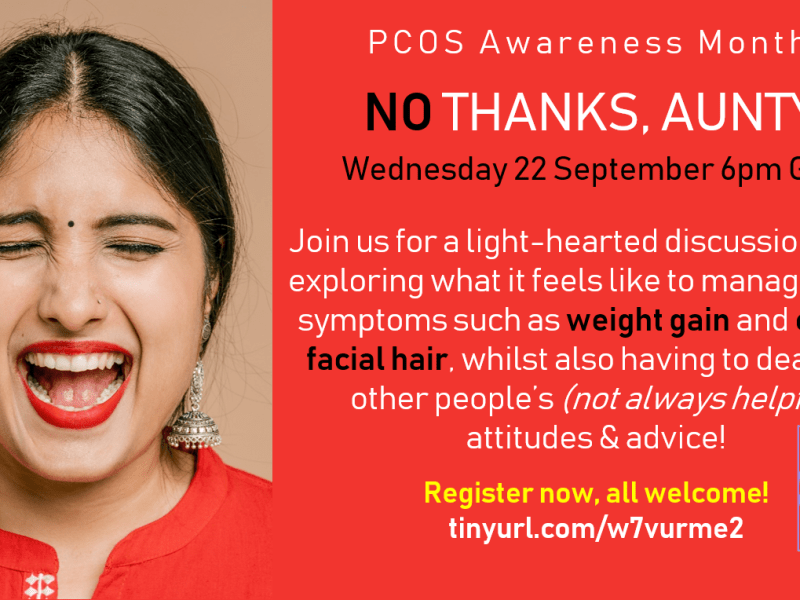 PCOS Awareness: No Thanks, Aunty!